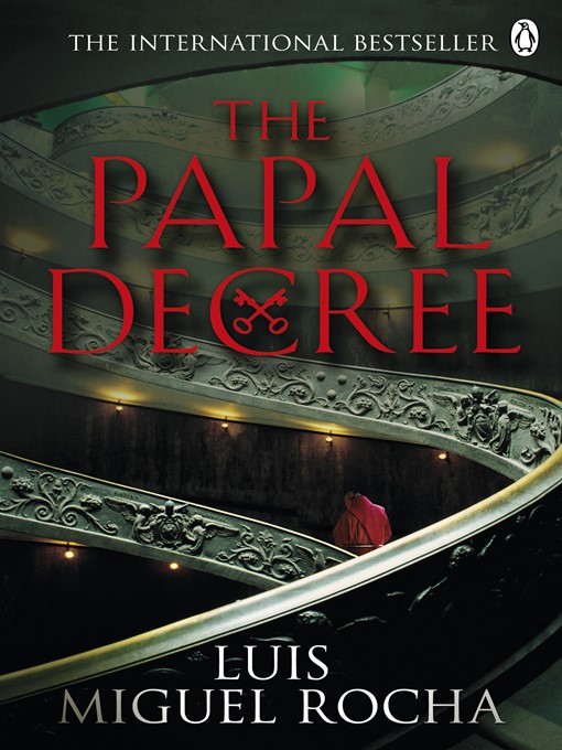 Title details for The Papal Decree by Luis Miguel Rocha - Available